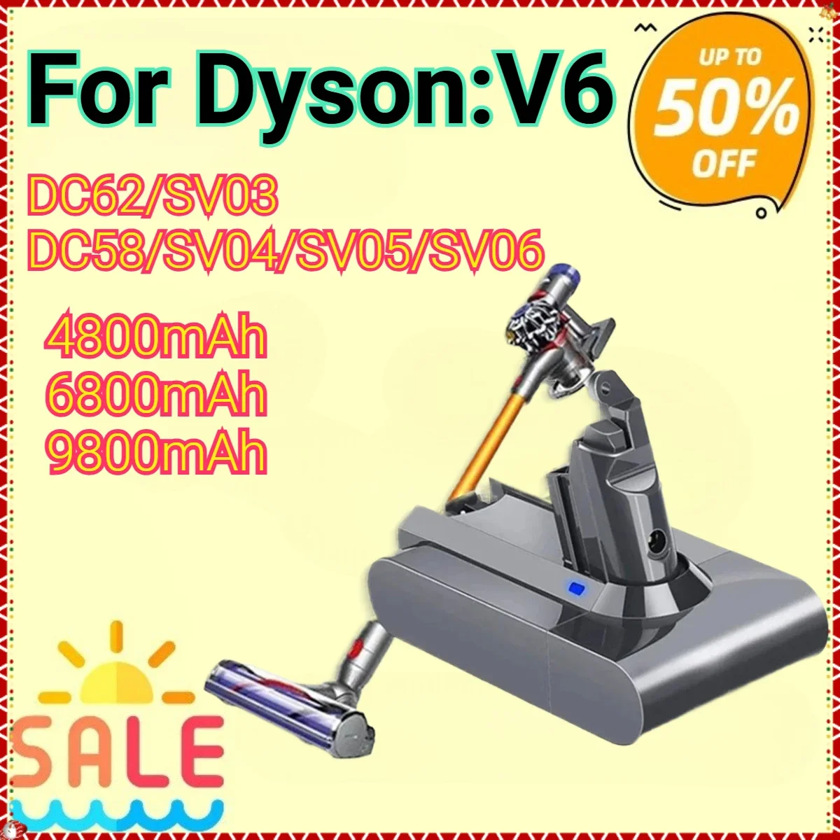 

Replacement Battery for Dyson V6 DC58 DC59 DC61 DC62 DC72 DC74 Motorhead Animal SV03 SV04 SV05 SV06 SV07 SV09 21.6 V 9800mAh