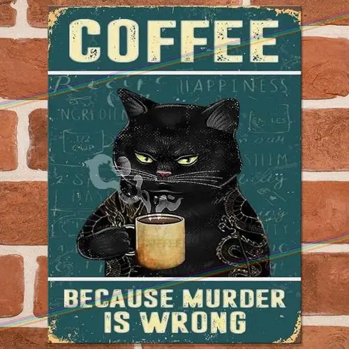 COFFEE MURDER Funny Metal Signs Man Cave Mancave Shed Garage Retro Tin Sign UK --Tin Sign