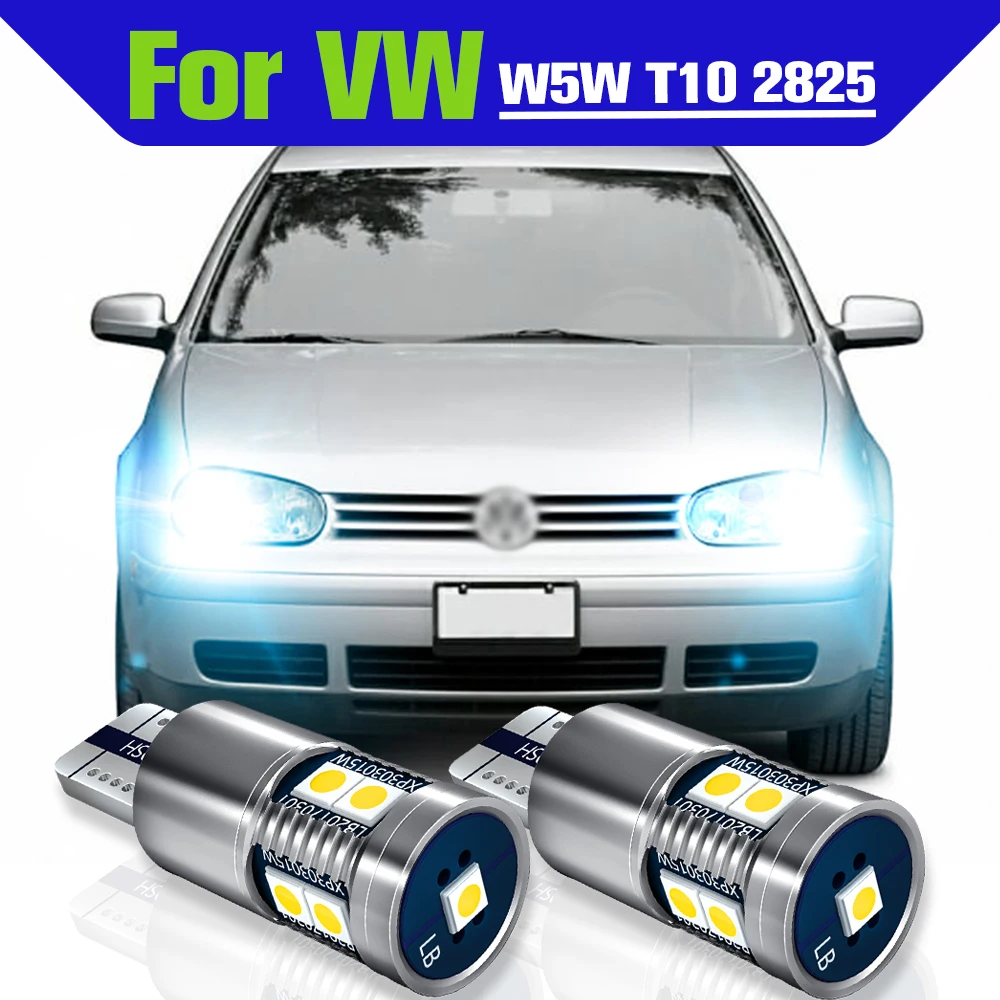 Parking Light 2x LED W5W T10 Clearance Lamp For VW Golf mk3 4 mk5 6 Beetle Amarok EOS Fox Jetta Multivan Routan Phaeton Santana