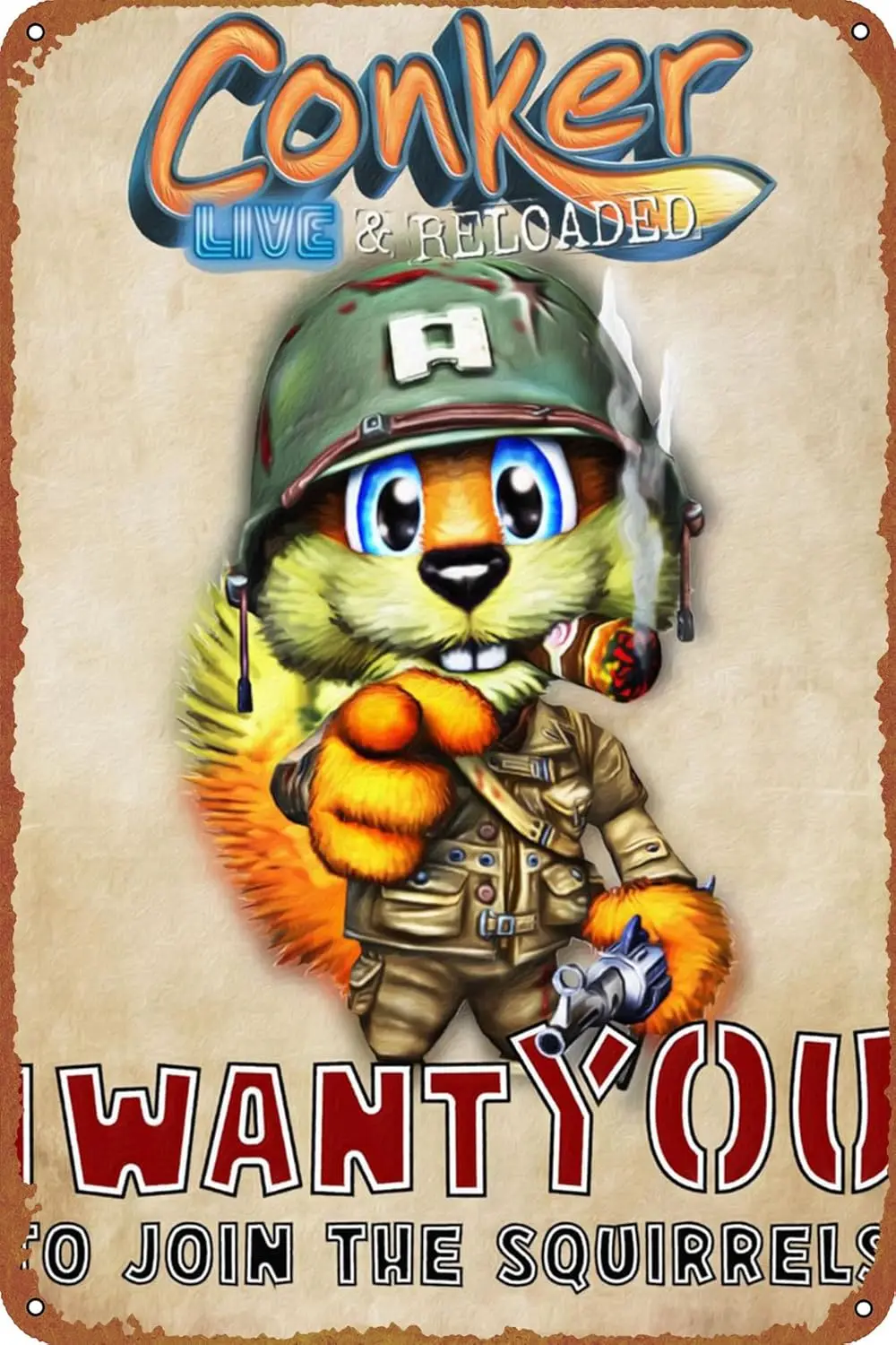 Conker I Want You Game Poster Metal Sign Tin Metal Retro Wall Decor for Home,Street,Gate,Bars,Club