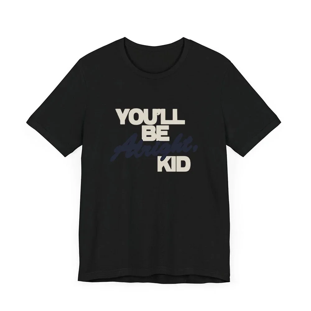 Alex Warren Merch You'll Be Alright Kid T-shirt Fashion t shirt for Men and Women Short Sleeve Tee Crewneck