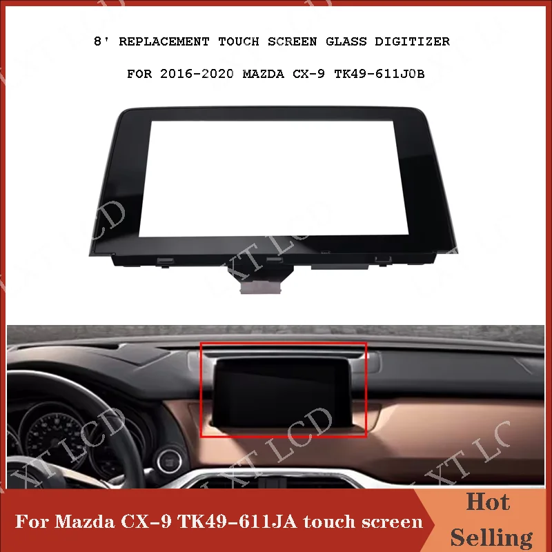 New 8 inch Touch Screen Glass Digitizer Replacement For Mazda CX-9 2016-2019 Car CD Audio Radio Navigation TK49-611JA