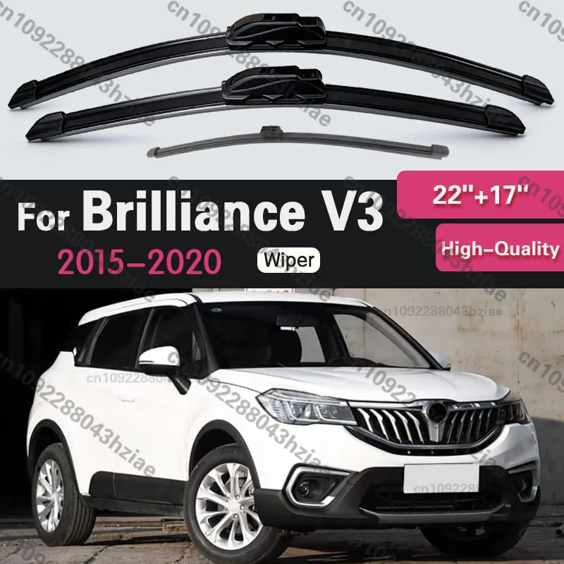 Balais d'essuie-glace avant et arrière pour Brilliance V3 2015 2016 2017 2018 2019 2020 – Ensemble de brosses coupe-vent pour pare-brise automobile