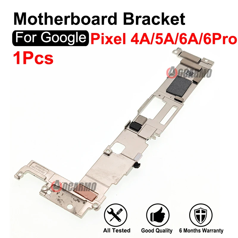 For Google Pixel 6 Pro 5 5A 4A 4G / 5G 6A Motherboard Cover Holder Mainboard Fixing Bracket Replacement Parts