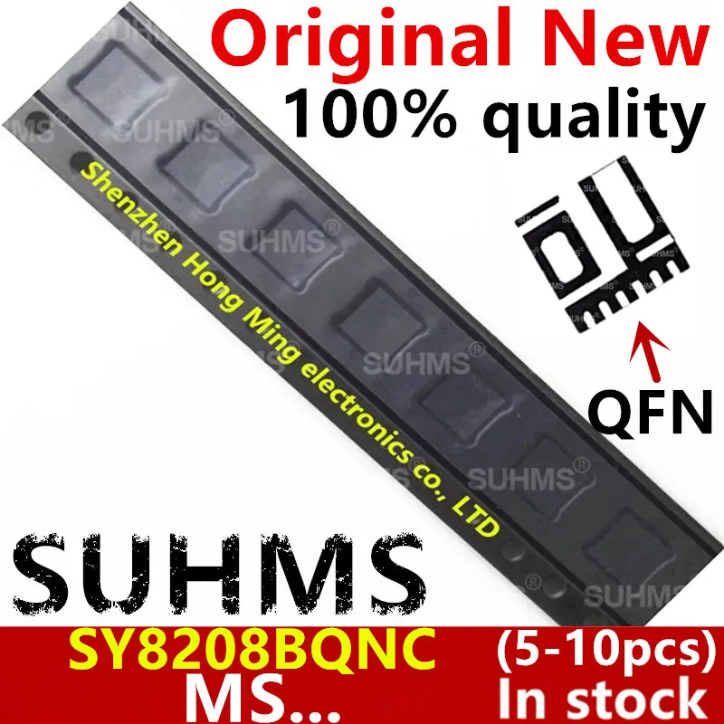 (5-10piece) 100% New SY8208BQNC SY8208B SY8208 (MS4GE MS3VM MS3BB MS3BC) QFN-6 Chipset