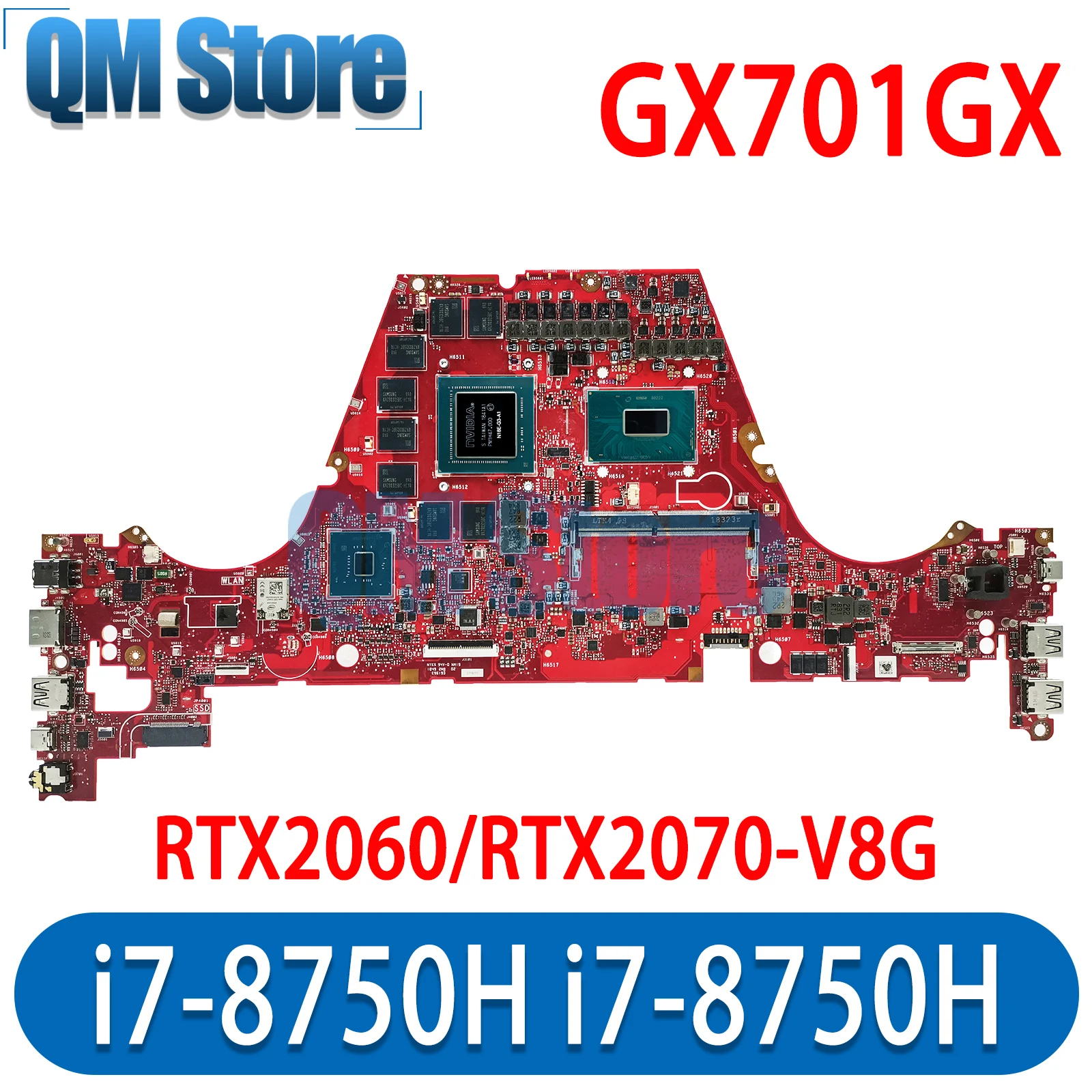 

QM GX701GX Материнская плата ASUS GX701GW GX701GV GX701GVR GX701G материнская плата для ноутбука с i7-9750H i7-8750H CPU RTX2070 RTX2060