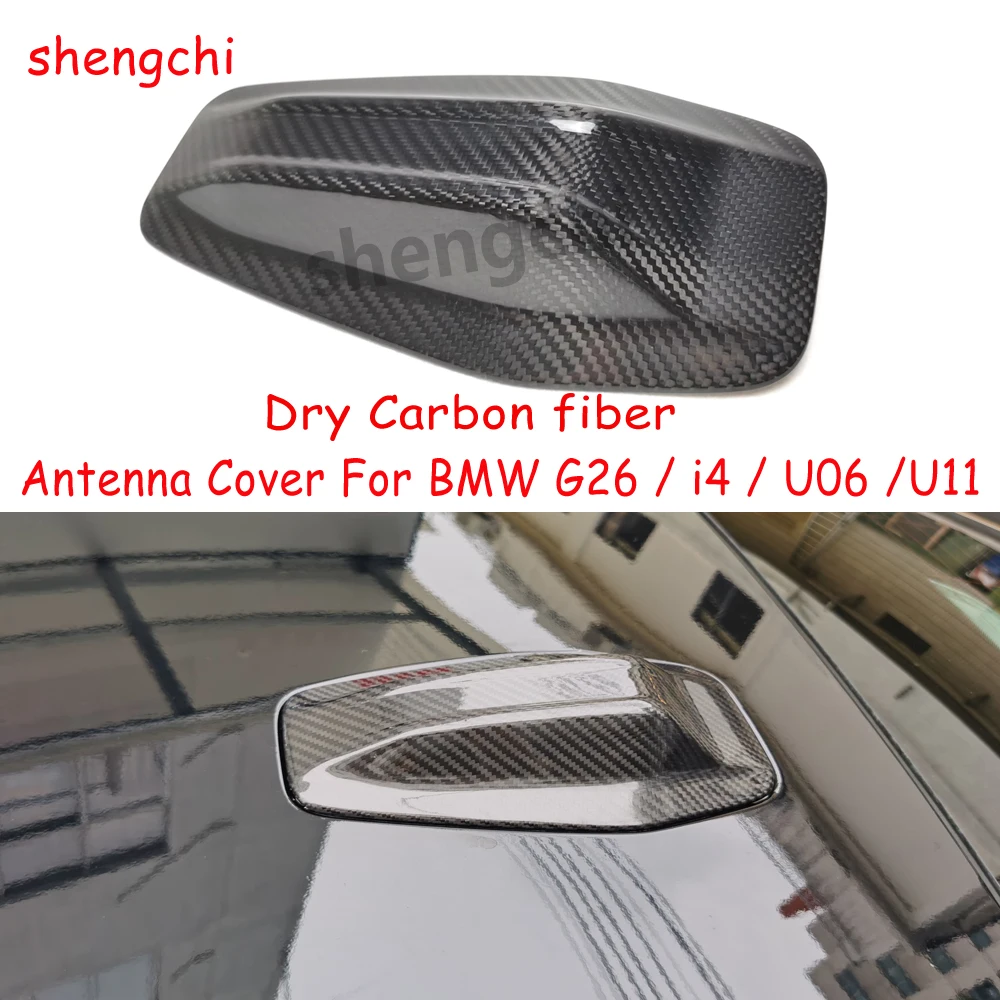 Dry Carbon Roof Shark Fin Antenna Cover Trim Sticker For BMW G26 4-door / i4 / Active Tourer U06 / X1 U11 Car Accessories 2021+