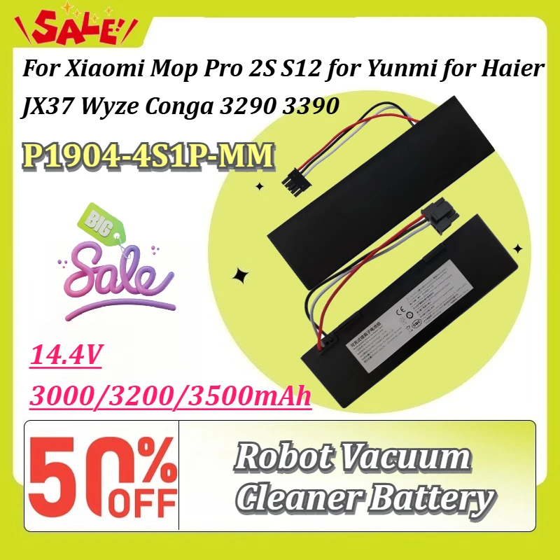 

P1904-4S1P-MM 14.4V 3.0/3.2/3.5Ah Vacuum Cleaner Battery for Xiaomi Mop Pro 2S S12 for Yunmi for Haier JX37 Wyze Conga 3290 3390
