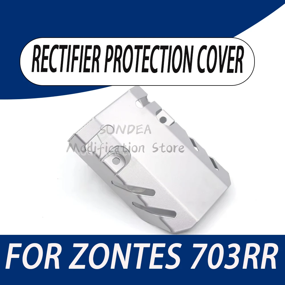 703 RR Motorcycle Modified Rectifier Protective Cover Decorative Stainless Steel Protective Cover  New FOR ZONTES 703RR
