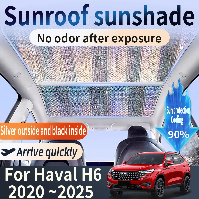 Auto Part For Haval H6 2020 2021 2022 2023 2024 2025 MK3 Car Sunroof Sunshade Heat Insulation Sun Protection Cooling Accessories