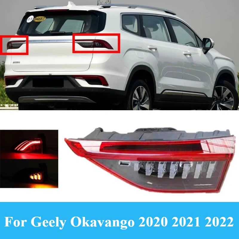 For Geely Okavango 2020 2021 2022 LED Exterior Tail Light Assembly Brake Light Turn Signal Lamp Car Accessories