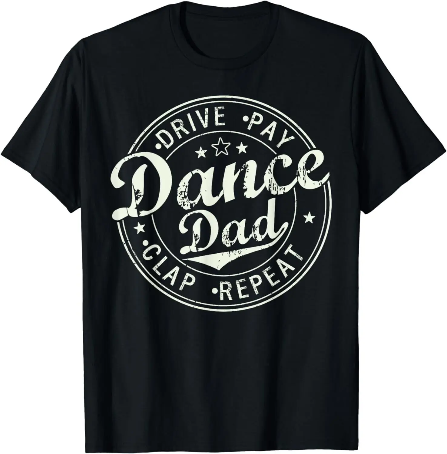 

Funny Dance Dad Competition Proud Dance Dad Father's day Men Gift Unisex T-Shirt