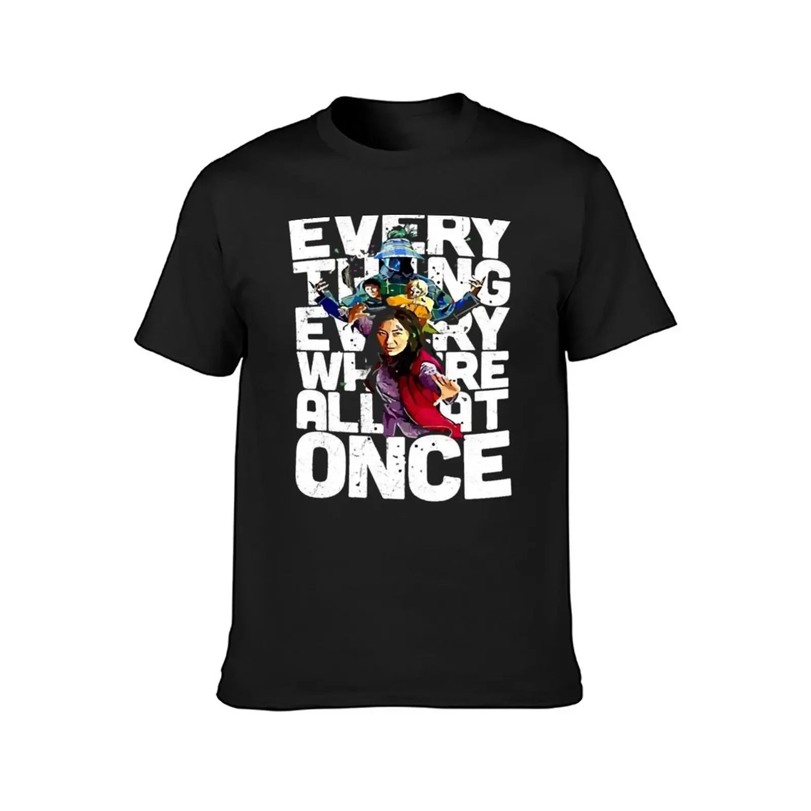 everything everywhere all at once T-Shirt man t shirt blanks oversized customs anime shirts men