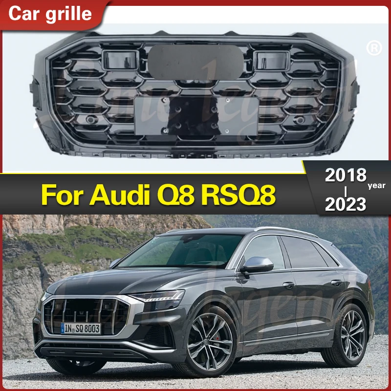 

For Audi Q8 RSQ8 2018-2023 High quality Perfect Match Front Grills Racing Grills for RSQ8 Style Gloss black Front Bumper Grille