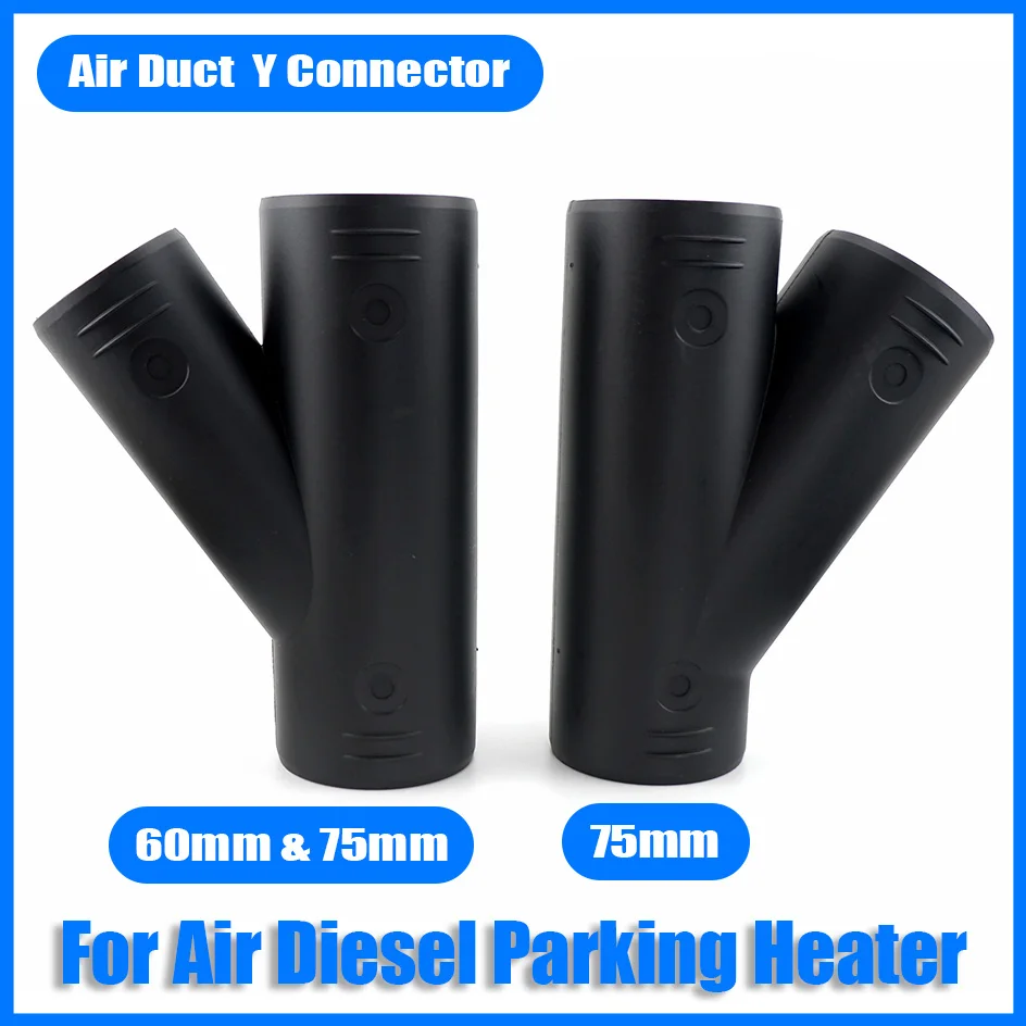 Air Vent Outlet Diesel Parking Heater Ducting 60mm&75mm / 75mm Y Piece Duct Pipe Connector 3 Outlets For Car Caravan Camper VAN