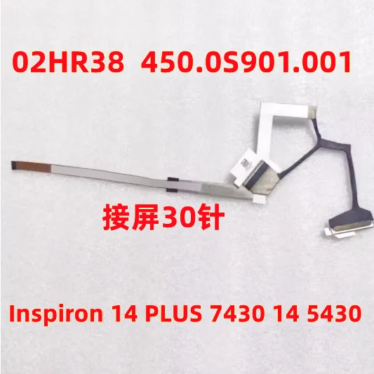 For Inspiron 14 PLUS 7430 14 5430 Screen cable 02HR38 450.0S901.001
