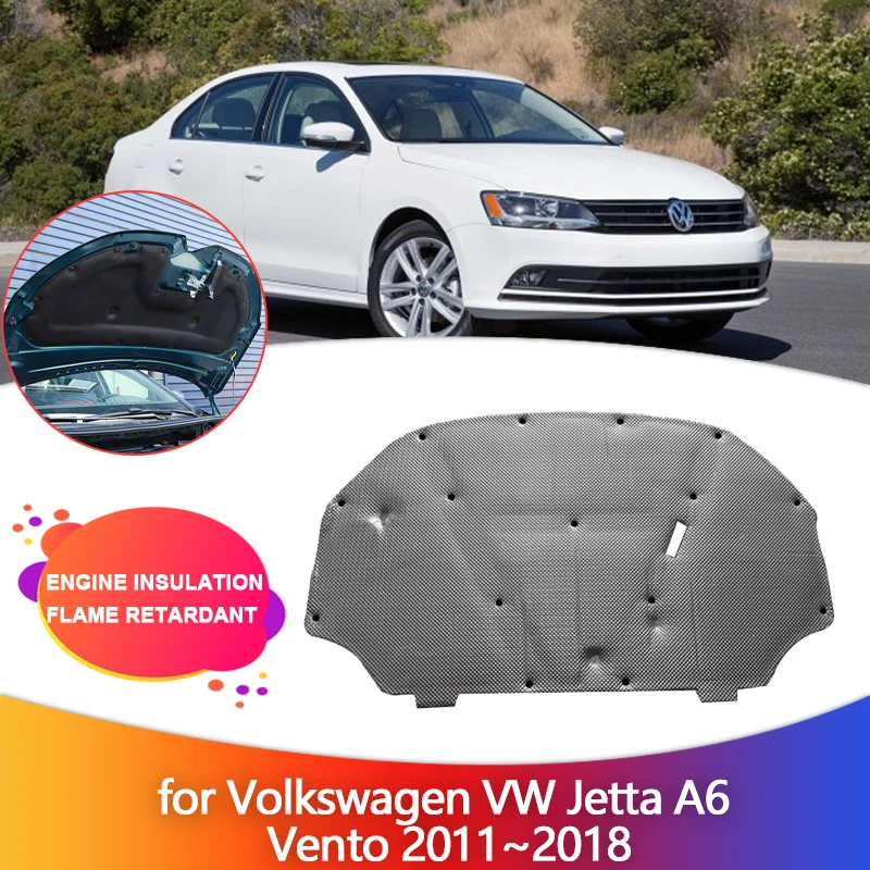 Aislamiento del motor del coche para Volkswagen VW Jetta A6 Vento 2011 ~ 2018 capó calor sonido algodón cubierta insonorizada almohadilla térmica Accesorios
