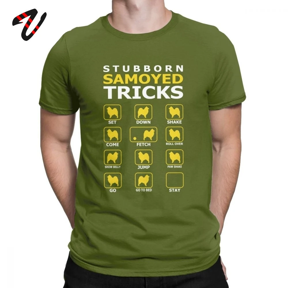 Funny T-Shirt Men Stubborn Samoyed Dog Tricks Tshirt Short Sleeve Novelty Tees Fool's Day 100% Cotton Tops Graphic T Shirt 3XL