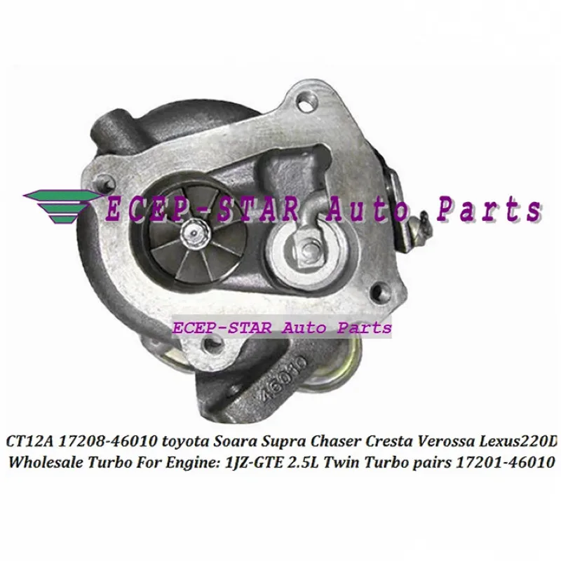 17201-46020 1pc Twin Turbo CT12A 17201-46010 17208-46010 For TOYOTA Soarer Supra Chaser Cresta Mark II Lexus 220D 1JZ-GTE 2.5L
