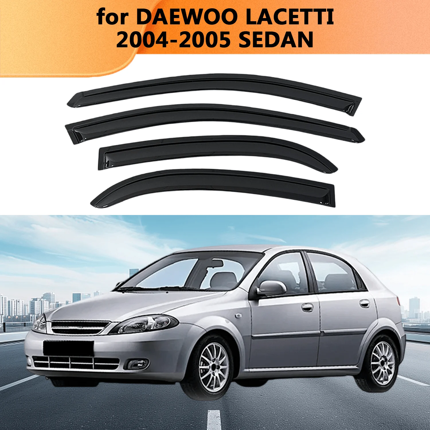 

Window Visor for DAEWOO LACETTI 2004 2005 SEDAN Weathershied Door Visor Wind Sun Rain Guards Side Outside-Mount Tape On