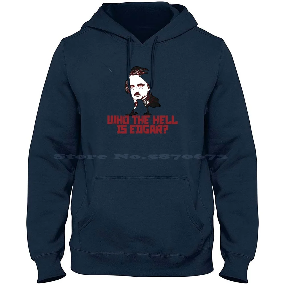 Who The Hell Is Edgar ?-Teya & Salena-Austria-2023 100% Cotton Hoodie T Shirt Who The Hell Is Edgar Edgar Allan Poe Teya Salena