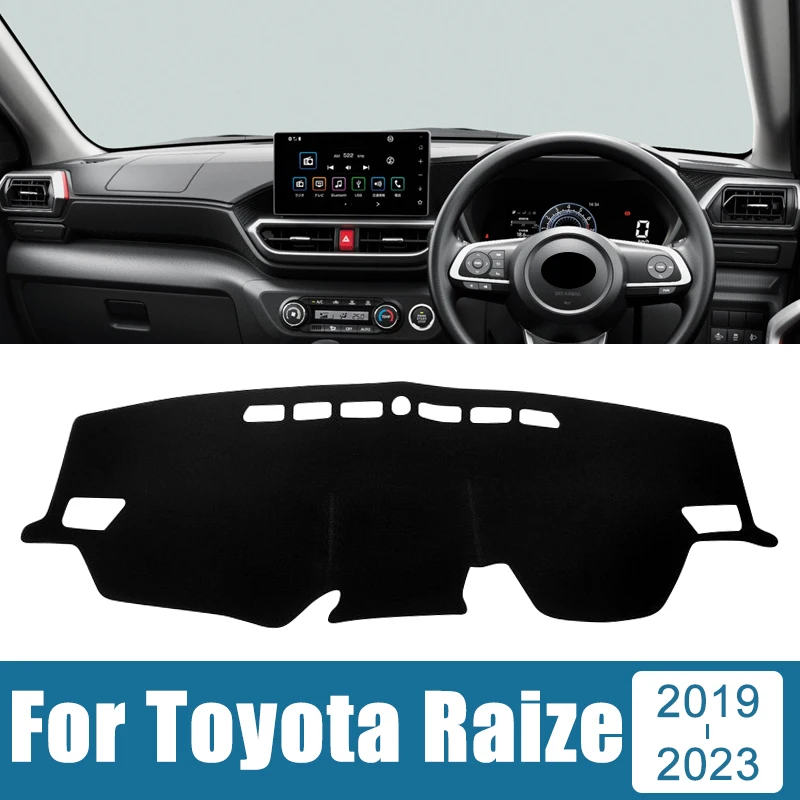 

For Toyota Raize Daihatsu Rocky A200 2019 2020 2021 2022 2023 Car Dashboard Avoid Light Cover Anti-UV Pad Non-Slip Mat Carpets