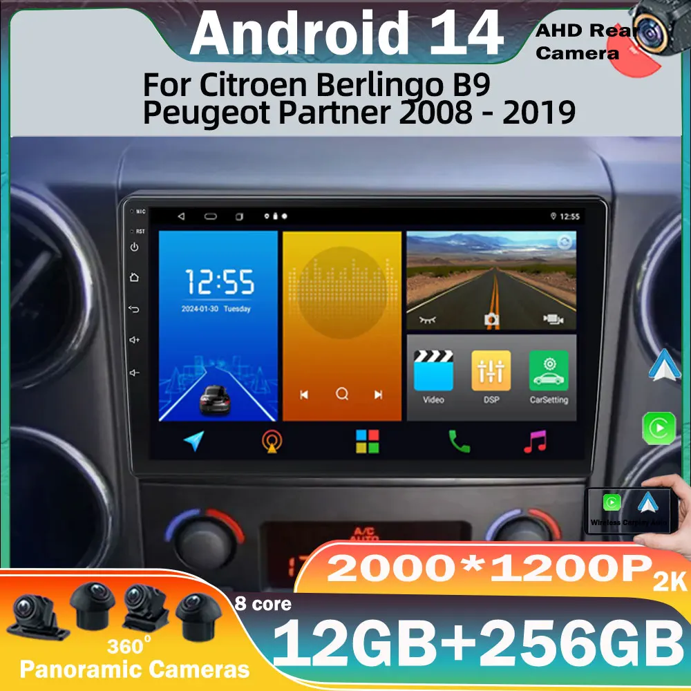 Android 14 Car Radio For Citroen Berlingo B9 Peugeot Partner 2008 - 2019 Player Navigation Carplay Head Unit GPS 4G WIFI NO 2din