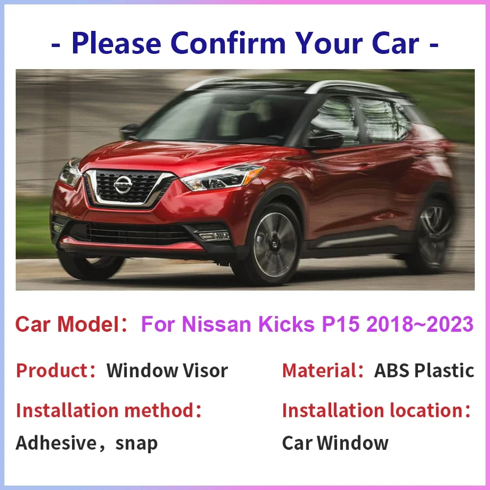 Car Windows Visor for Nissan Kicks P15 e-Power 2018~2023 Sun Rain Guard Deflector Vent Smoke Covers Awnings Exterior Accessories