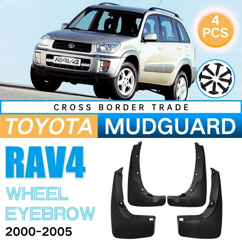 

4PCS Front Rear Wheel Mudguards For Toyota RAV4 Wheel Eyebrow With 2000-2005 Sedan Touring Splash Guards Fender Mud Flaps Car