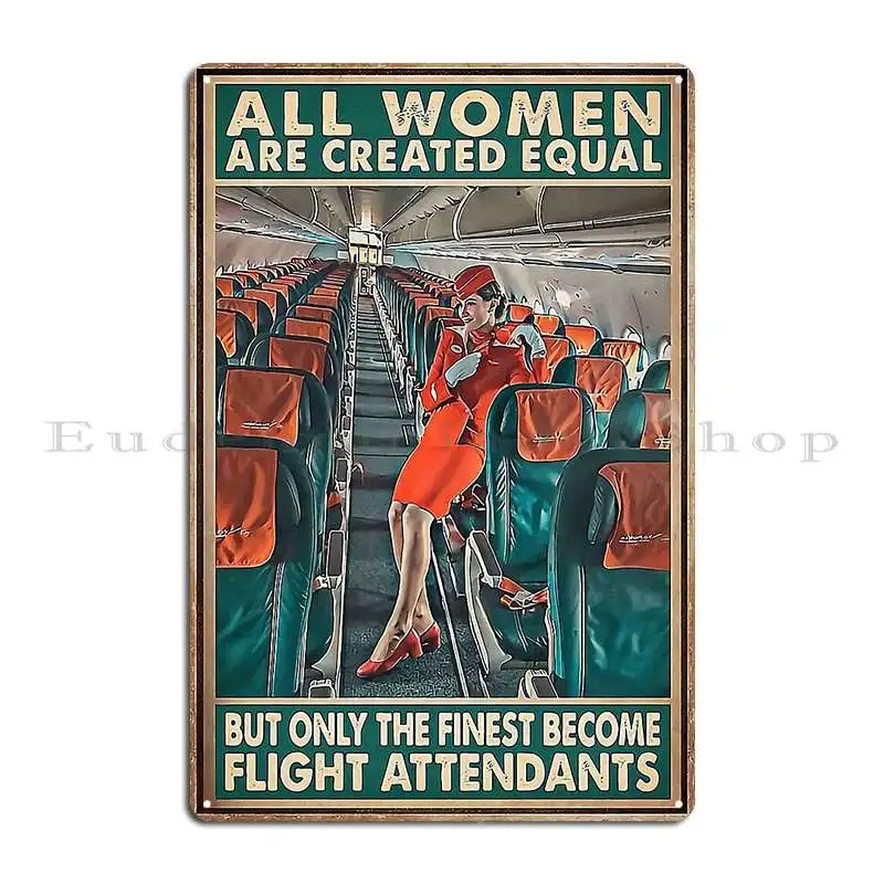 All Women Flight Attendant Metal Signs Funny Customize Bar Party Customize Tin Sign Poster