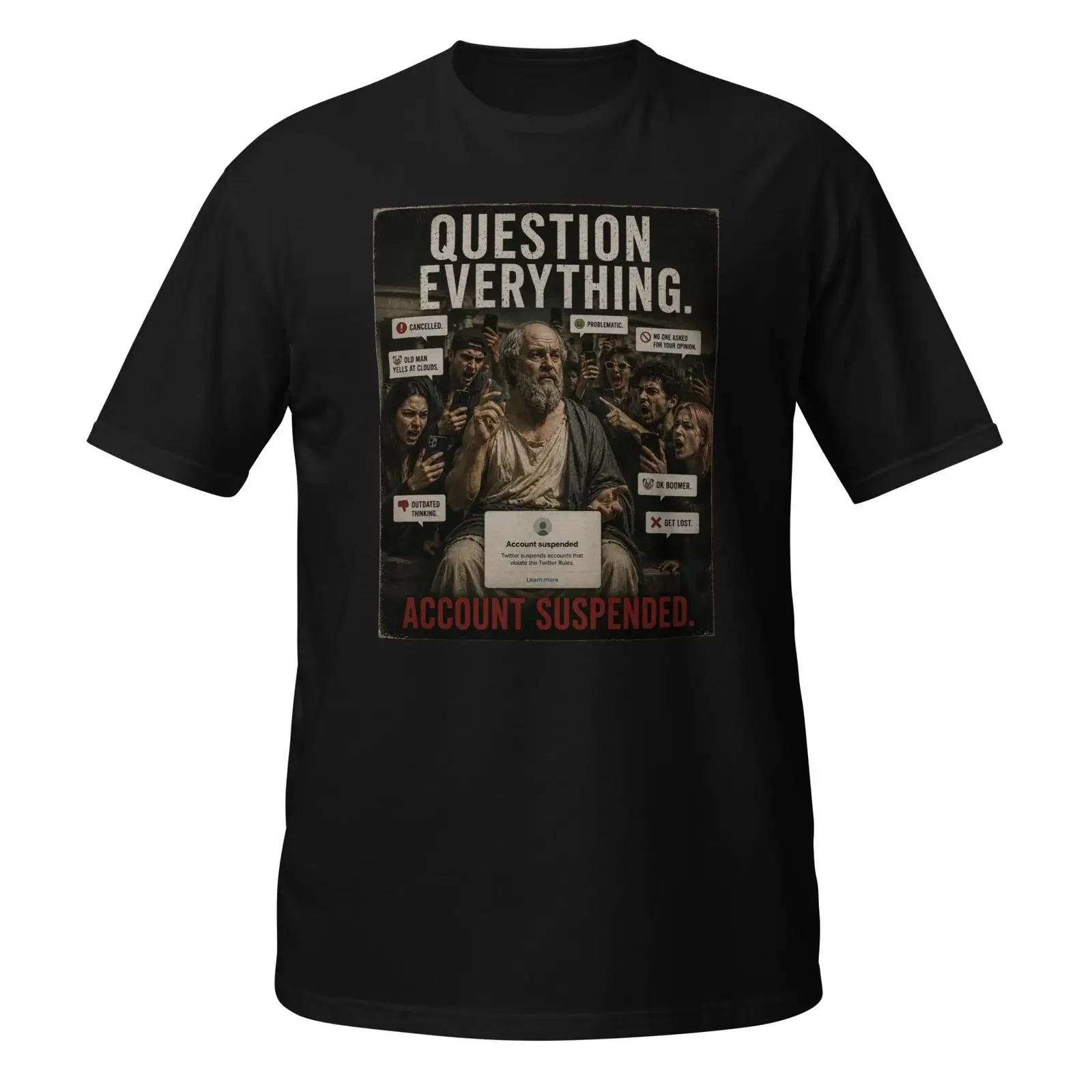 Question Everything  T Shirt vintage Washed homme Slightly Breathable designer clothes fashion Stretched Unisex Versatile