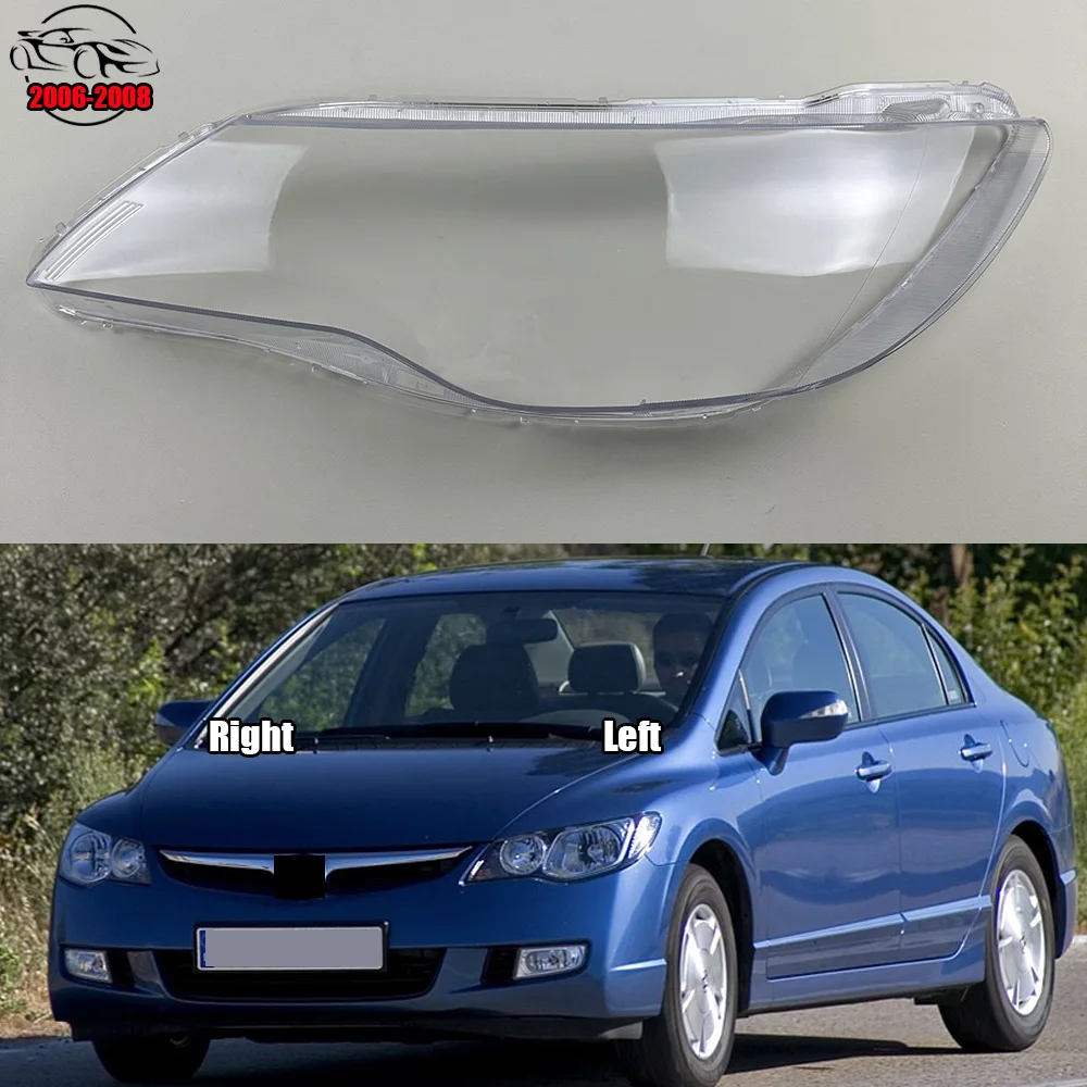 For Honda Civic (Chassis Number FD) 2006-2008 Front Headlight Cover Transparent Lampcover PC Lampshade Anti Cracking Lens Shell