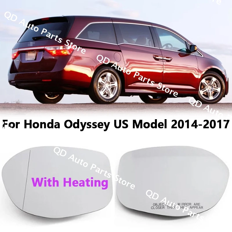 

Левые и правые задние зеркала с автоматическим подогревом, боковое зеркало, стеклянные линзы, автомобильные аксессуары для Honda Odyssey, модель США 2014, 2015, 2016 2017