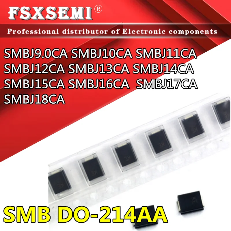 20pcs SMBJ9.0CA AV SMBJ10CA AX SMBJ11CA KZ SMBJ12CA BE SMBJ13CA SMBJ14CA BK SMBJ15CA BM SMBJ16CA LM SMBJ17CA LR SMBJ18CA BT SMB