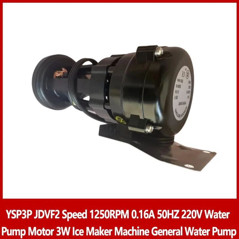 

Модель YSP3P JDVF2 Скорость 1250 об/мин ток 0,16 А Частота 50 Гц 220 В Двигатель водяного насоса 3 Вт Льдогенератор Общий водяной насос