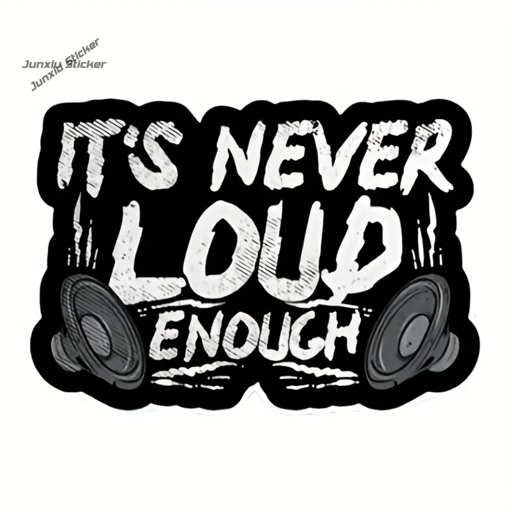 

A Black And White Style Design Vinyl Multifunctional Sticker That Says 'IT'S NEVER LOUD ENOUGH.'