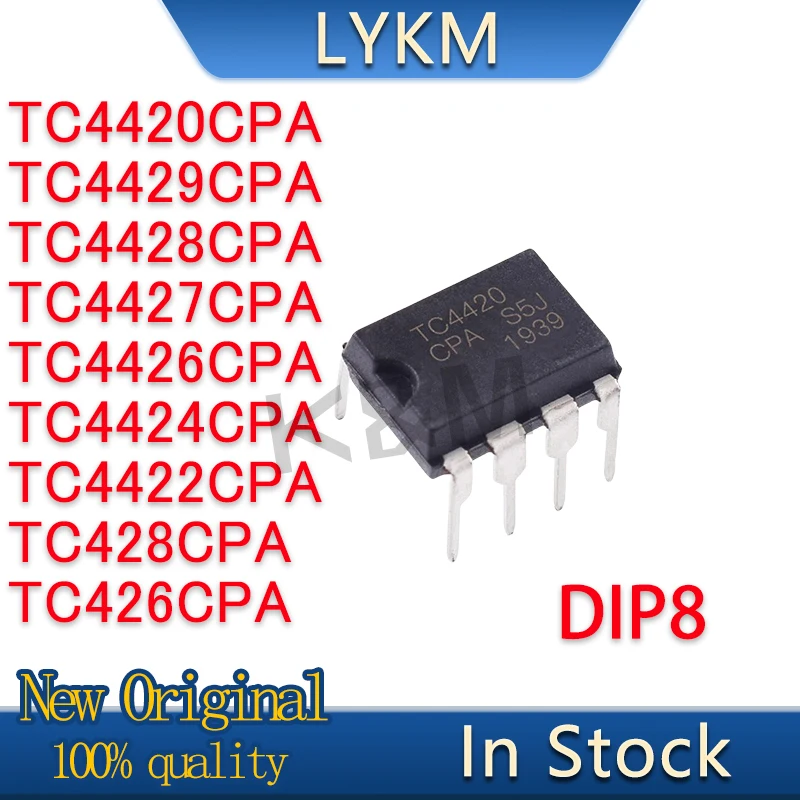 10/PCS New Original TC4420CPA TC4429CPA TC4428CPA TC4427CPA TC4426CPA TC4424CPA TC4422CPA TC428CPA TC426CPA DIP8 In Stock