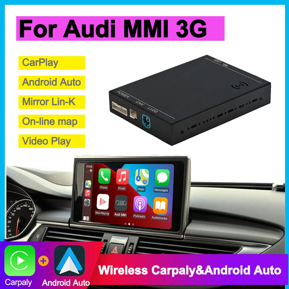 Wireless Carplay For Audi A4/A5/S5/Q5/A1/Q3/A6/Q7 With MMI 3G Carplay Upgrade Adapter Android Auto Mirror Link 