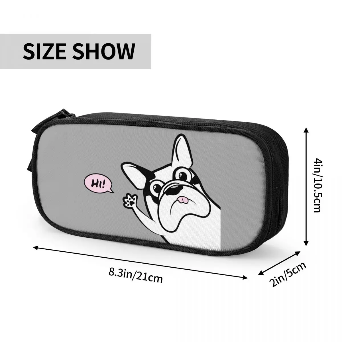 French Bulldog Says Hi Pencil Case Love Puppy Animal Pet Pencil Pouch Pen Box Big Capacity Bag Office Gift Accessories