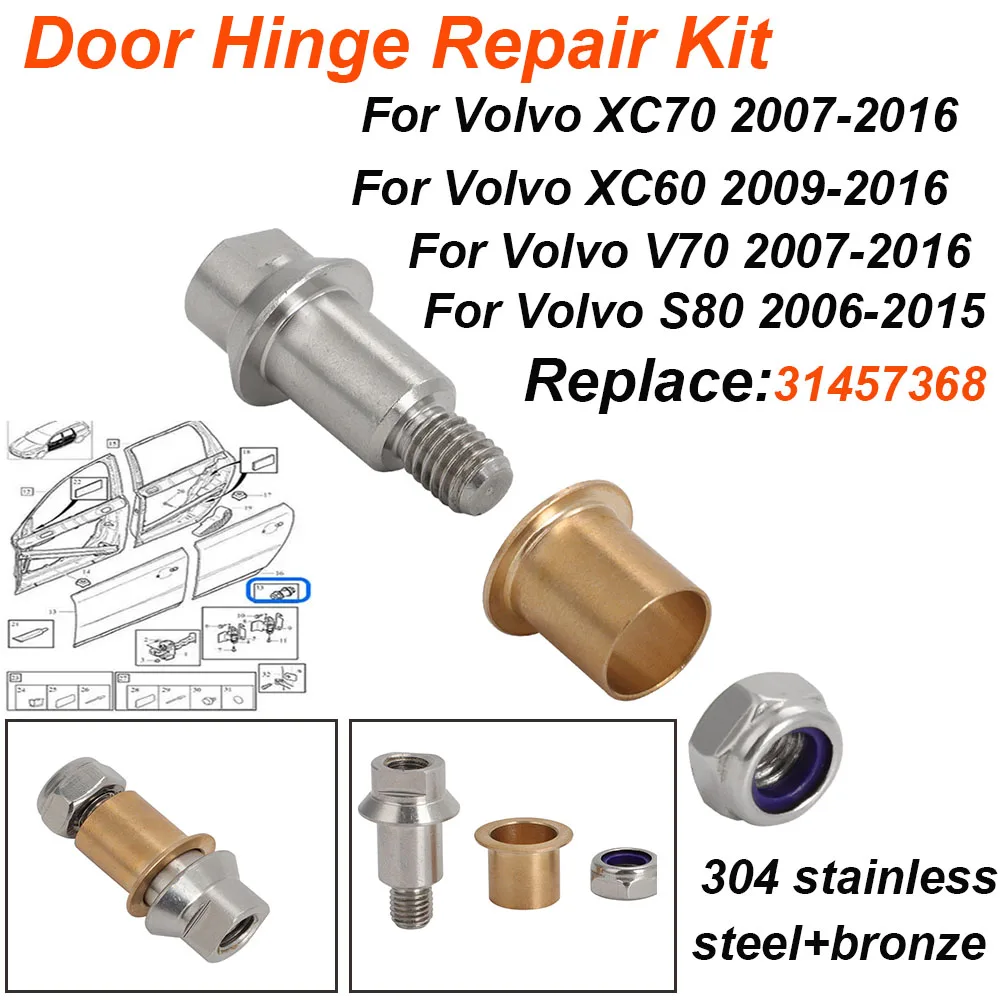 1pc Door Hinge Repair Kit For Volvo XC70 2007-2016 XC60 2009-2016 Replace 31457368