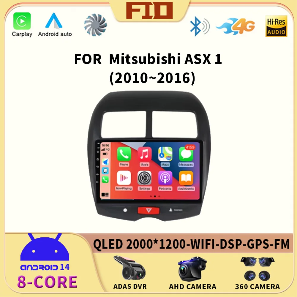 

Android 14 Carplay For Mitsubishi ASX 1 2010 2011 2012 2013 2014 2015 2016 GPS Car Radio Multimedia Video Player 2din DVD Stereo