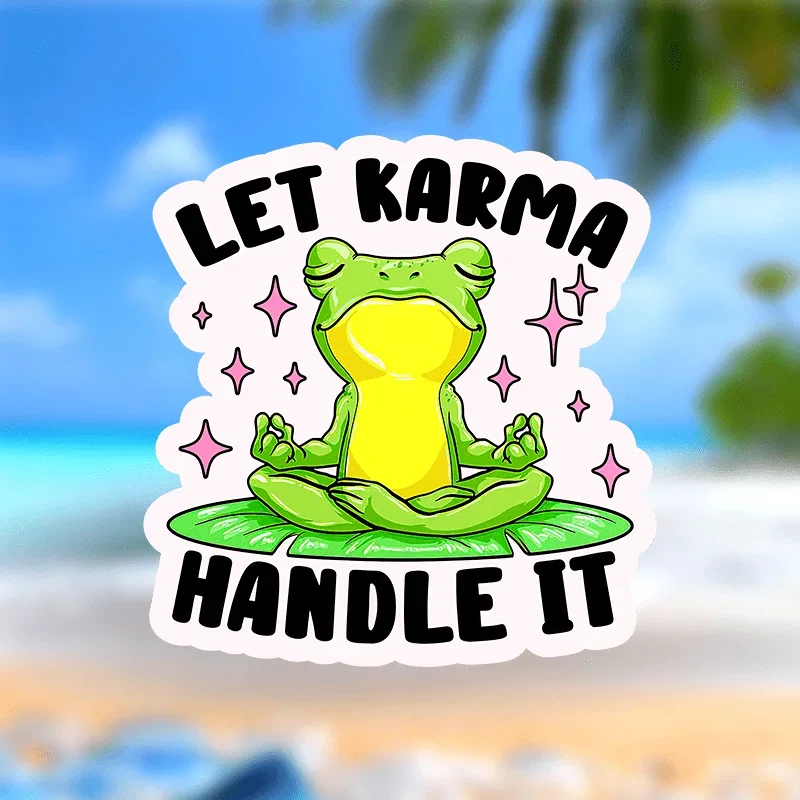

1PC Funny Frog "Let Karma Handle It" Sticker Waterproof Vinyl Decal for Car Water Bottle Laptop Durable Auto Emblem