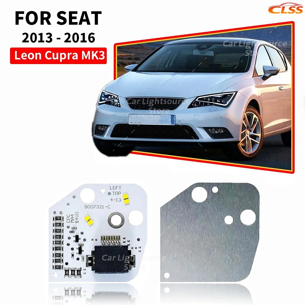

White Light DRL Boards Angel Eye 5F0941475 5F0941476 For Seat Leon Cupra MK3 2013-2016 Replace Daytime Running Light Chip Module