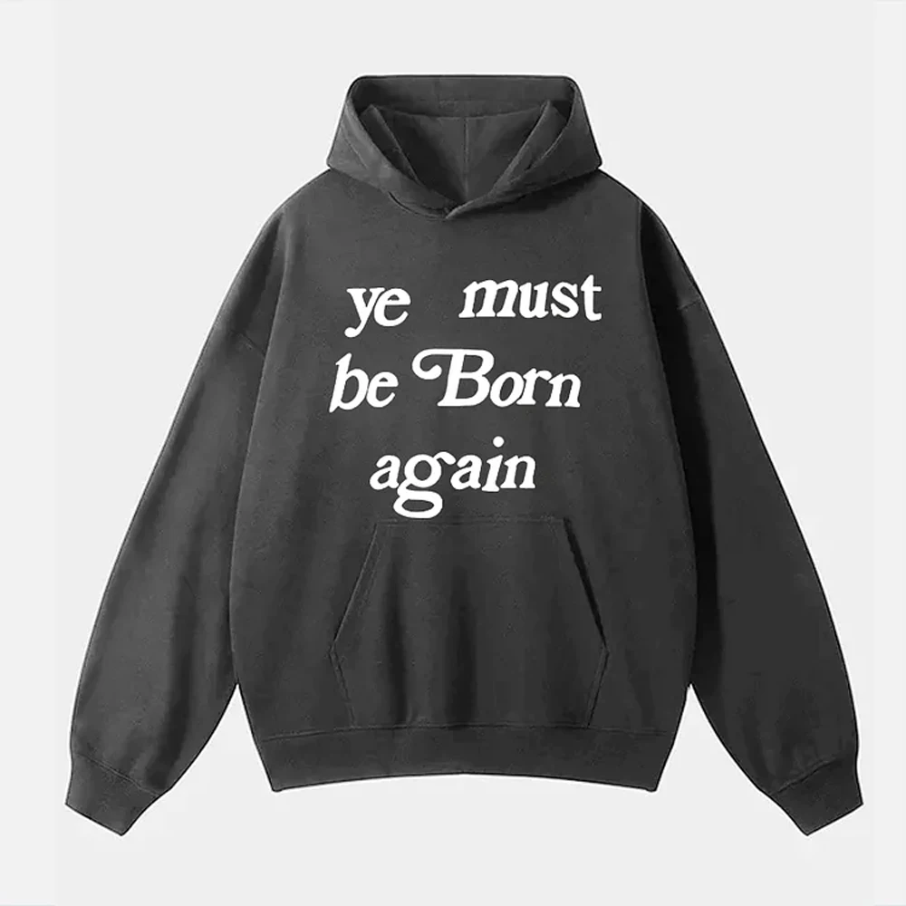 Men's Ye Must Be Born Again Graphic Printed Hoodie 2024 Fall Winter Adult Kids Streetwear Hoodie Causal Loose Unisex Sweatshirt