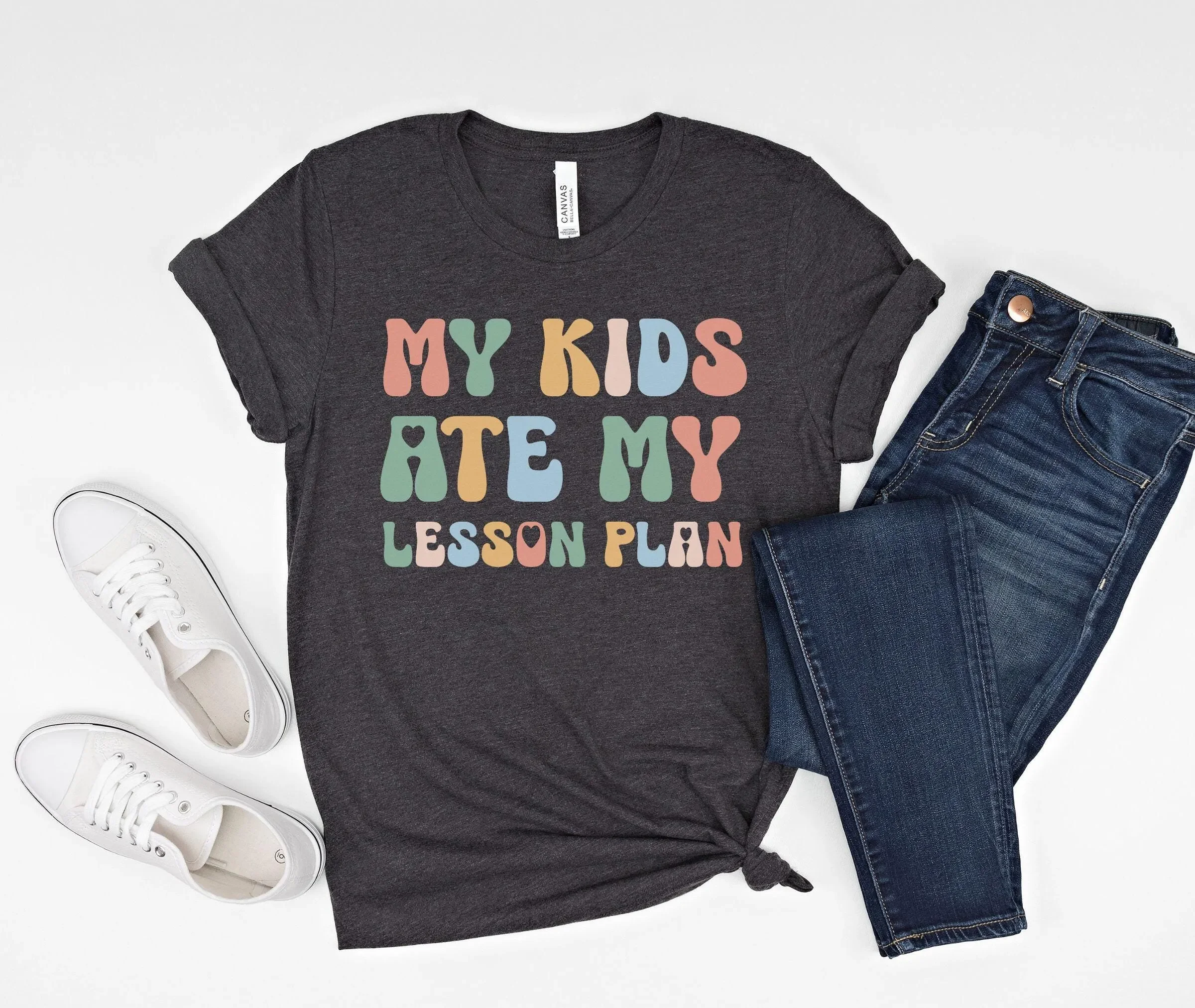Funny Teacher My Kids Ate Lesson Plan T Shirt Humorous Classroom Life Apparel Back To School Appreciation