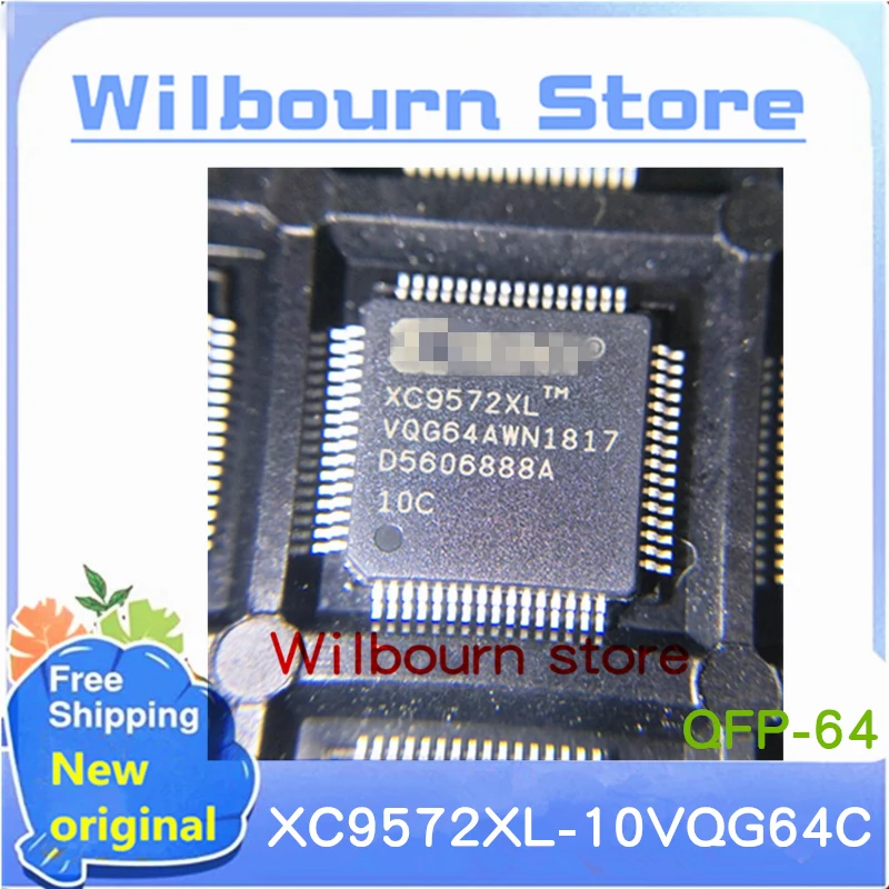 10PCS/LOT XC9572XL-10VQG64C XC9572XL-10VQ64C XC9572XL-VQG64 XC9572XL-VQ64 XC9572XL QFP64 New original