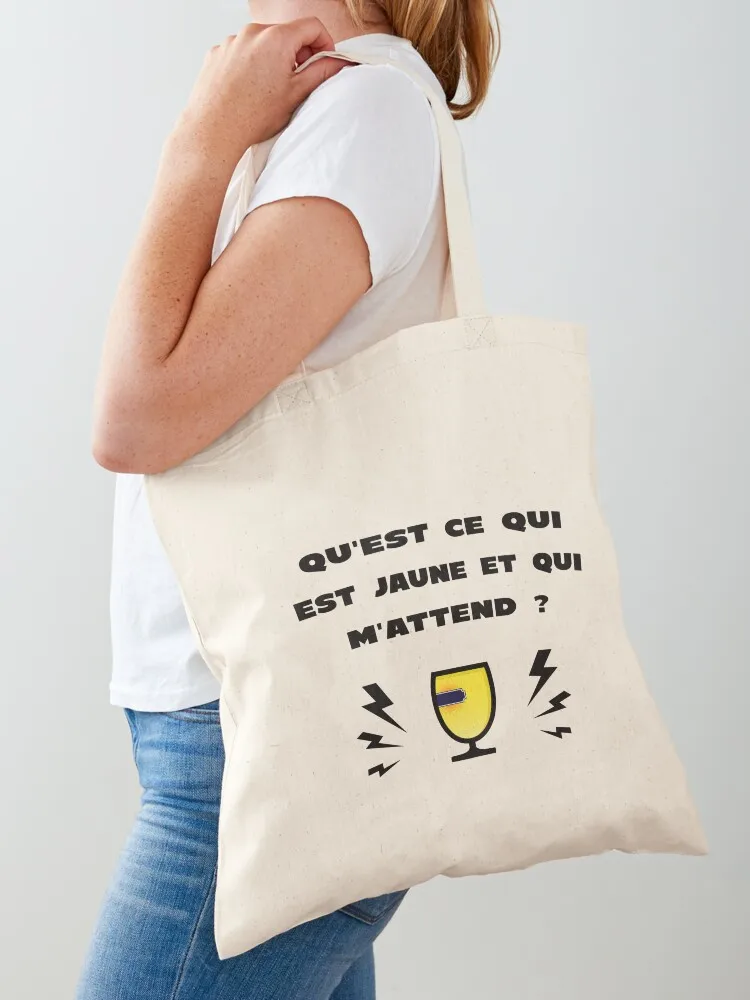 Yellow and who is waiting for me - Alcohol Humor Message Tote Bag cute tote bag Women's shopper hand bag ladies women