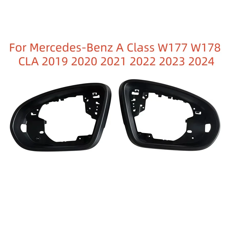For Mercedes-Benz A Class W177 W178 CLA 2019 2020 2021 2022 2023 2024Auto Left Right Rear Mirror Frame Trim Housing