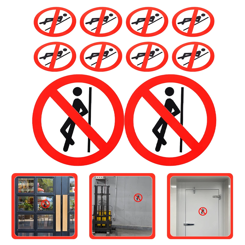 

10 Pcs No Leaning Sign Sticker Adhesive Warning Door Keep off Signs Logo Stickers