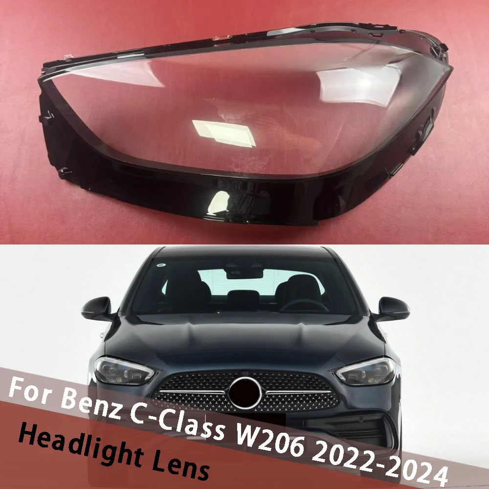 

Для Mercedes-Benz C-Class W206 2022 2023 2024, крышка фары, прозрачный абажур, корпус фары, абажур, линза из плексигласа